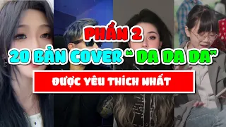 TỔNG HỢP | 20 bản cover DA DA DA - Tanir & Tyomcha của các Quốc Gia (Phần 2)