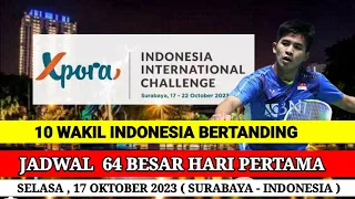 JADWAL HARI PERTAMA INDONESIA INTERNATIONAL CHALLENGE 2023 | 9 MS INDONESIA VS MALAYSIA