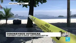 Coronavirus outbreak: Confirmed COVID-19 cases surge past 600 in Brazil