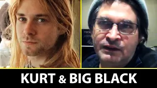 Steve Albini: Kurt Cobain's Unknown BIG BLACK Connection (pre-Nirvana)