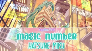 Project SEKAI - Hatsune Miku「magic number」[FULL+LYRICS]