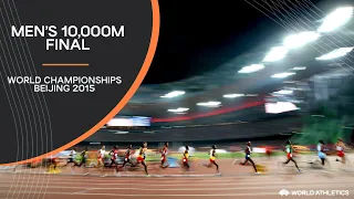 Men's 10,000m Final | World Athletics Championships Beijing 2015