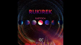 Rukirek – Svetoch | Full Album