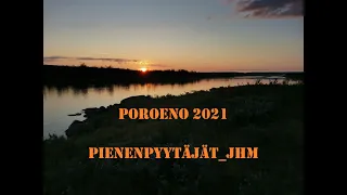 Poroeno kalastus 2021 Pienenpyytäjät_JHM osa 1/2