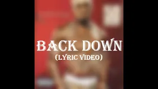 50 Cent - Back Down (Lyric Video)