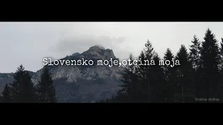 Slovensko moje,otčina moja | FOREST Zero |