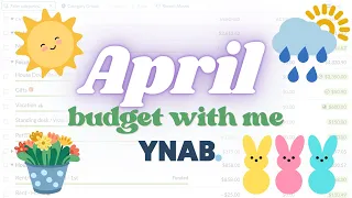 april budget with me!! | ynab budget with me