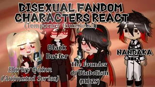 Bisexual Fandom Characters React / MDZS/ Harley Quinn/ Black Butler/ Nanbaka (wangxian & Harlivy)