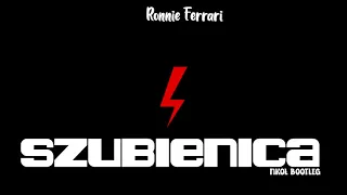 Ronnie Ferrari - Szubienica (FIKOŁ Bootleg) NOWOŚĆ 2020