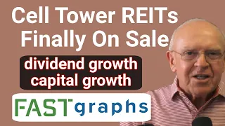 Cell Tower REITs Finally On Sale | FAST Graphs