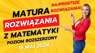 Odpowiedzi matura 15 maj 2024 Matematyka poziom ROZSZERZONY! 🤩 Matura 2024 Sprawdź się!