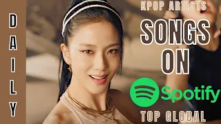 [TOP DAILY] SONGS BY KPOP ARTISTS ON SPOTIFY GLOBAL | 1 NOV 2022