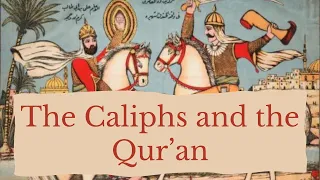 The Role of the Caliphs in the Collection of the Qur'an | Dr. Shady Nasser