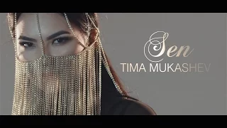 Тима Мукашев - Сен! Directed by Media Sky / Baha Djo