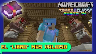 MINECRAFT 1.17 | 😍EL "LIBRO" MAS VALIOSO😍 | 🎈SERIE EN SOLITARIO Parte #14