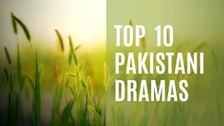 Top 10 best || Pakistani || dramas #youtube #video #Pakistani best dramas #viral