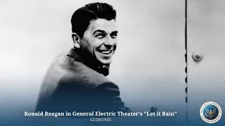 Ronald Reagan in General Electric Theater's "Let it Rain" 12/18/1955