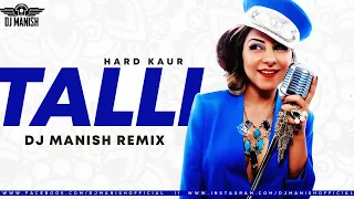 Talli Remix | Dj Manish | Ugli Aur Pagli | Mallika sherawat, Ranvir Shorey | T-Series