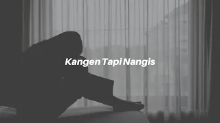 ASMR: Kangen Tapi Nangis