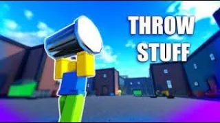 throw stuff roblox