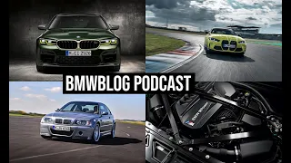 BMWBLOG Podcast EP.45 - BMW M4 CSL, M5 CS and M3/M4 Exhaust Sound