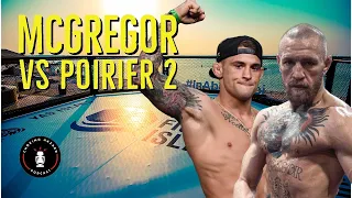 Conor McGregor vs Dustin Poirier 2 Preview