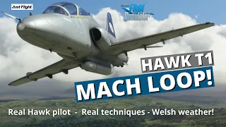 Mach Loop - Low Level Navigation - Just Flight Hawk T1 (MSFS) - Real Hawk pilot
