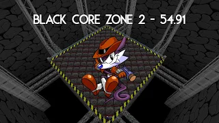 SRB2 2.2.8 ~ Black Core Zone 2 - 54.91 w/ Fang