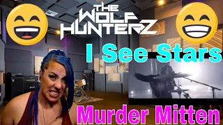 First Time Hearing I SEE STARS - Murder Mitten | The Wolf HunterZ Reactions