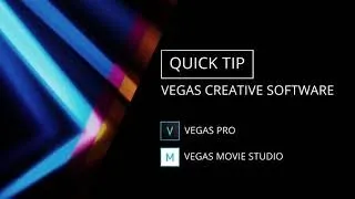 VEGAS Quick Tip #20: Keyboard Editing, , VEGAS Pro & VEGAS Movie Studio Platinum