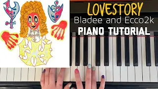 LOVESTORY by Bladee, Ecco2k - Piano Tutorial