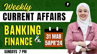 Weekly Banking Current Affairs | April 2024 Current Affairs | Week 1 | Parcham Classes