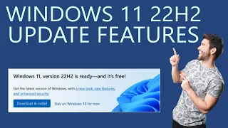 New Features of Windows 11 2022 Update | 22H2 Features