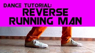 How to do The Reverse Running Man | Dance Tutorial