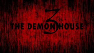 Paranormal Nightmare  The Demon House 3