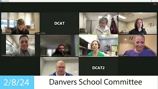 Danvers School Committee Meeting - 2/9/24