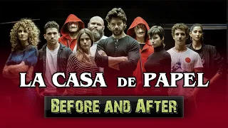 La Casa de Papel 2020 (Antes y Después) - Money Heist (Before and After)