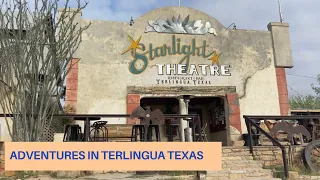 Adventures in Terlingua Texas