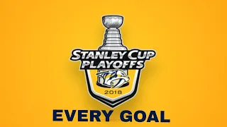 Every Nashville Predators Goal from the 2018 Stanley Cup Playoffs