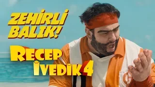 Zehirli Balık | Recep İvedik 4