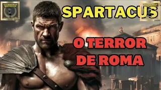 Spartacus o Terror de Roma