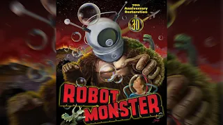 Robot Monster | Official Side-By-Side 3-D Trailer | BayView Entertainment