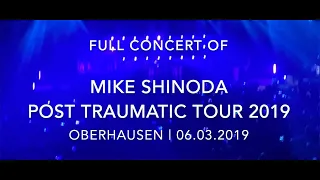 Mike Shinoda Full Concert  @ Turbinenhalle Oberhausen - Post Traumatic Tour 2019