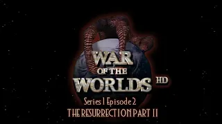 War of the Worlds - (1988) S01E02 - The Resurrection: Part II Remaster HD