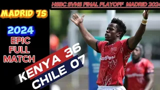 KENYA VS CHILE MADRID 7S 2024  FULL MATCH | HSBC SVNS FINAL PLAYOFFS  KENYA 7S VS CHILE RUGBY 7S