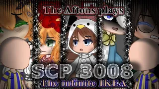 The Aftons plays SCP 3008 (the infinite ikea) | TW: Bl00d | FNAF |