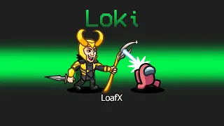*NEW* LOKI ROLE in AMONG US!
