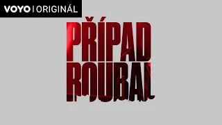 Případ Roubal | Oficiální trailer | Voyo