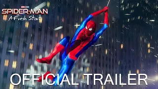 Marvel Studios' Spider-Man: A Fresh Start | First Look Trailer (2025)