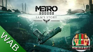 Metro Exodus Sam's Story Review - The new DLC